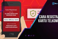 Cara-Registrasi-Kartu-Telkomsel