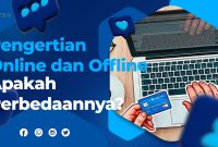 Pengertian Online dan Offline