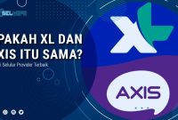 Apakah-XL-dan-AXIS-Itu-Sama