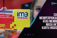 Cara Memperpanjang atau Membeli Masa Aktif Indosat