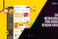 Cara Tukar Poin Indosat