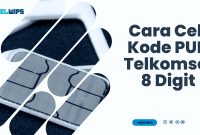 Kode PUK Telkomsel 8 Digit